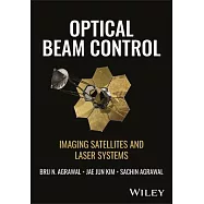 Optical Beam Control: Imaging Satellites and Laser Systems