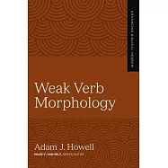 Weak Verb Morphology: 4