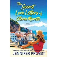 The Secret Love Letters of Olivia Moretti
