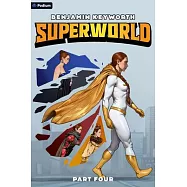 Superworld 4: An Alternate Reality Fantasy
