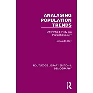 Analysing Population Trends: Differential Fertility in a Pluralistic Society