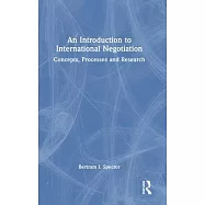 An Introduction to International Negotiation: Concepts, Processes and Research