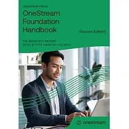 OneStream Foundation Handbook [Second Edition]