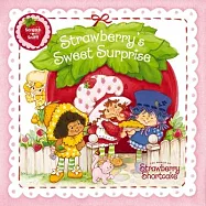 Strawberry&rsquo;s Sweet Surprise: A Scratch-And-Sniff Book