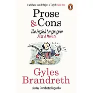 Prose & Cons: The English Language in Just a Minute