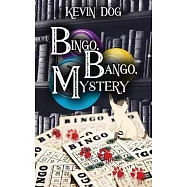 BINGO, BANGO, Mystery
