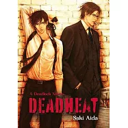 Deadheat: Deadlock: Volume 2