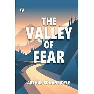 The Valley of Fear