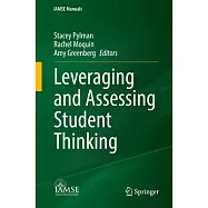 Leveraging and Assessing Student Thinking