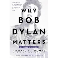 Why Bob Dylan Matters, Revised Edition