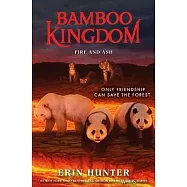 Bamboo Kingdom #6: Fire and Ash