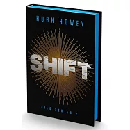 Shift Deluxe Collector’s Edition: Book Two of the Silo Series