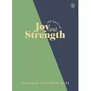 100 Days of Joy and Strength: A Daily Devotional Journey