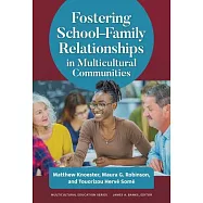Fostering School-Family Relationships in Multicultural Communities