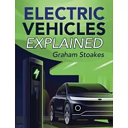 Electric Vehicles Explained