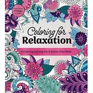 Coloring for Relaxation: A Coloring Journey for a Stress-Free Mind