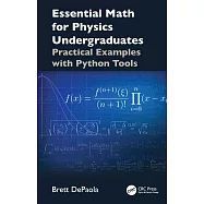 Essential Math for Physics Undergraduates: Practical Examples with Python Tools
