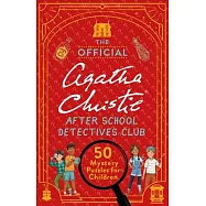 The Official Agatha Christie After School Detectives Club