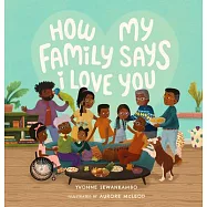 How My Family Says I Love You