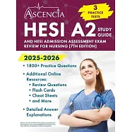 HESI A2 Study Guide 2025-2026: 3 Practice Tests and HESI Admission Assessment Exam Review for Nursing [7th Edition]