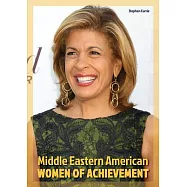 Middle Eastern American Women of Achievement
