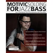 Motivic Soloing for Jazz Bass