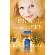 It’s All In The Eyes