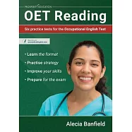 OET Reading: Six practice tests for the Occupational English Test