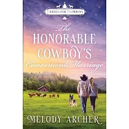 The Honorable Cowboy&rsquo;s Convenient Marriage: Refuge Mountain Ranch Christmas