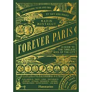 Forever Paris: A Guide to the Timeless Soul of the City