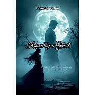 Kissed by a Ghost: The love of my life died years ago... so why does he still visit me at night?