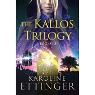 The Kallos Trilogy - Books 1-3