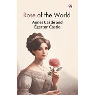 Rose of the World