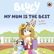 硬頁書Bluey: My Mum Is the Best