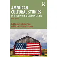 American Cultural Studies: An Introduction to American Culture