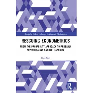 Rescuing Econometrics: From the Probability Approach to Probably Approximately Correct Learning