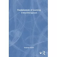 Fundamentals of Learning: A Behavioral Approach