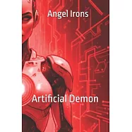 Angel Irons: Artificial demon
