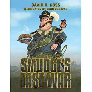 General Smudge’s Last War