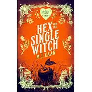 Hex and the Single Witch