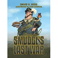 General Smudge’s Last War