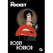 The Pocket Rocky Horror