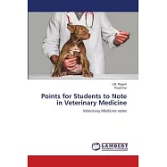 Points for Students to Note in Veterinary Medicine