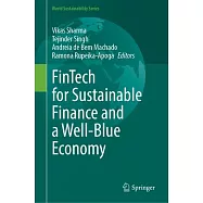 Fintech for Sustainable Finance and a Well-Blue Economy