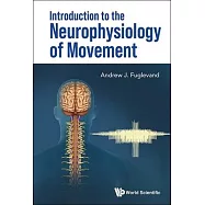 Introduction to the Neurophysiology of Movement