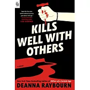 Kills Well with Others