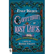 Emily Wilde’s Compendium of Lost Tales