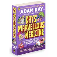 K博士的怪味醫學&人體歷史 Kay’s Marvellous Medicine: A Gross and Gruesome History of the Human Body