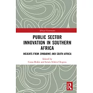 Public Sector Innovation in Southern Africa: Insights from Zimbabwe and South Africa
