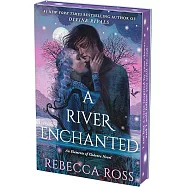 A River Enchanted Deluxe Collector’s Edition
